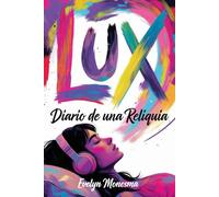 LUX. Diario de una Reliquia: La música de Rosalía como herramienta sanadora y espejo del alma.