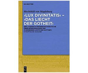 lux Divinitatis' - 'das Liecht Der Gotheit