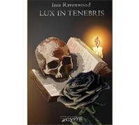 Lux in tenebris