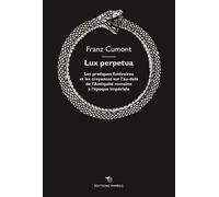 Lux perpetua - Frantz Cumont - Mimesis - broché - Essai