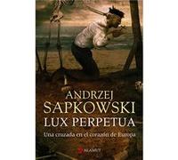 Lux Perpetua - [Livre en VO] Sapkowski, Andrzej (Auteur)