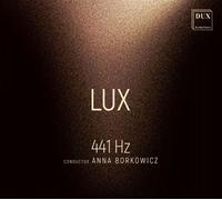 Lux / Œuvres chorales CD