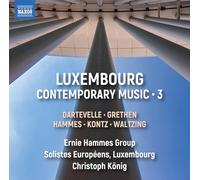 Luxembourg Contemporary Music, Vol. 3