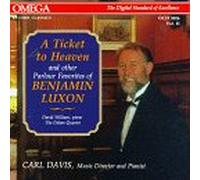 Luxon, Benjamin - Ticket to Heaven