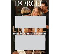 Luxure Mon Épouse Sans Limite Dorcel