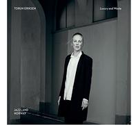Torun Eriksen – Luxury and Waste – CD