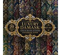 Luxury Damask: Gold & Silver Accented Scrapbook Paper: 20 Double-Sided Sheets, 20 Designs, 8.5" x 8.5" Opulent Jewel Toned Baroque Craft Pad Spanning ... for Junk Journals, Bookbinding, Card Making