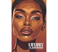 Luxury Is My Language Daily Planner + Journal