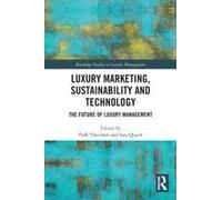 Luxury Marketing, Sustainability And Technology