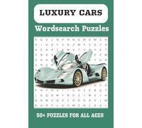 Luxury Rides: Fast Cars. Fun Puzzles. Big Print. Zero Speed Limits on Brain Power!