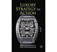 Luxury Strategy In Action