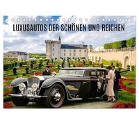 Luxusautos der Schönen und Reichen (Tischkalender 2027 DIN A5 quer), CALVENDO Monatskalender: Luxus auf Rädern. Die Autos der Eliten.