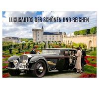 Luxusautos der Schönen und Reichen (Wandkalender 2027 DIN A2 quer), CALVENDO Monatskalender: Luxus auf Rädern. Die Autos der Eliten.