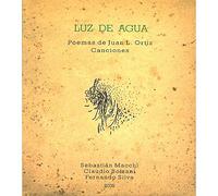 Luz de Agua:Juan l.Ortiz Poema [Import allemand]
