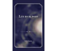 LUZ EN EL POZO