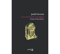 Luz entre dos nostalgias