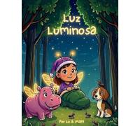 Luz Luminosa