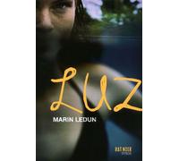 Luz - Marin Ledun - Syros Jeunesse - broché - Roman junior dès 9 ans