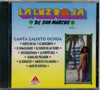 Luz Roja De San Marcos - Canta Calixto Ochoa