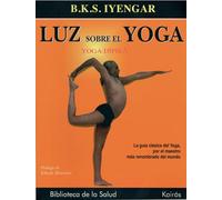 Luz Sobre El Yoga/ Light on Yoga