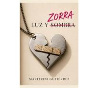 Luz y Zorra