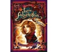 Luzie Alvenstein - Erbin Der Duftapotheke (1). Ein Geheimnis Zieht Durch Die Zeit