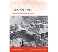 Luzon 1945: The final liberation of the Philippines