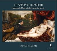 Luzzaschi: Madrigals, Motets & Intrumental Music