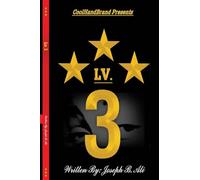 LV. 3 - Ali, Joseph B