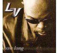 Lv - How Long [Import]