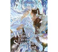 Lv Ye Qian He The White Cat's Divine Scratching Post (Novel) Vol. 2 (Poche)