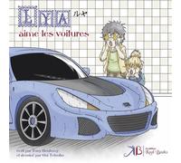 Lya aime les voitures - Tony Boutemy - Kool Books - broché - Album jeunesse