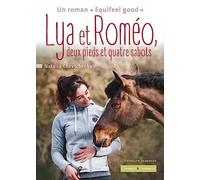 Lya et Roméo, deux pieds et quatre sabots