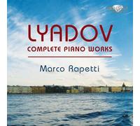 Lyadov: Complete Piano Works