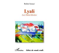 Lyali Les Nuits Mortes - Brahim Senouci - L'harmattan - broché - Contes / Légendes