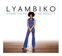 LYAMBIKO "SOMETHING LIKE REALITY" CD NEW