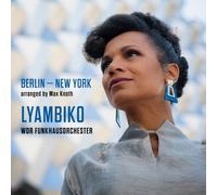 LYAMBIKO & WDR FUNKHAUSORCHESTER - BERLIN-NEW YORK CD NEUF