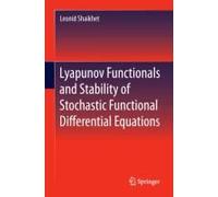 Lyapunov Functionals And Stability Of Stochastic Functional Differential Equations