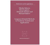 Lyapunov-Schmidt Methods In Nonlinear Analysis And Applications