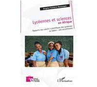 Lycéennes et sciences en Afrique Brigitte Pulchérie Mavoungou (Auteur)