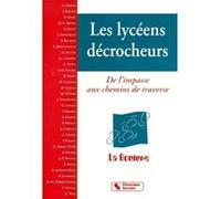Lycéens décrocheurs (Les) Association La Bouture (Auteur)