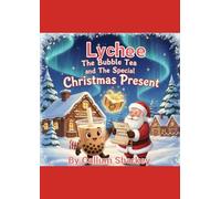 Lychee The Bubble Tea And The Special Christmas Present