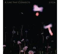 Lycia - A Line That Connects [Import]