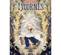 Lycornes - histoire complète - Aurélie Wellenstein - Drakoo - cartonné - Bande dessinée