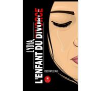 Lydia, l'enfant du divorce - Ded William - Le Lys Bleu - broché - Roman