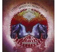 Lydia Lunch & Cypress Gr – Twin Horses – CD – Import