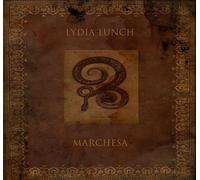Lydia Lunch - Marchesa [Cd]
