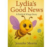 Lydia's Good News