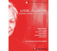 Lydie Salvayre - Ecrire Entre Deux Langues