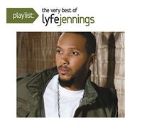 Lyfe Jennings - Playlist: The Very Best of Lyfe Jennings